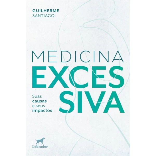 Livro Medicina Excessiva Coopmed