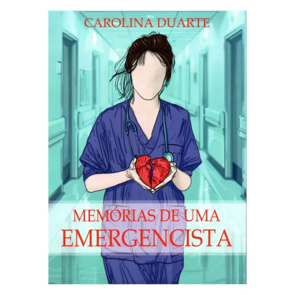 Memórias de Uma Emergencista