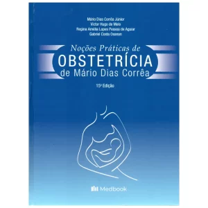 Noções Práticas de Obstetrícia de Mário Dias Corrêa