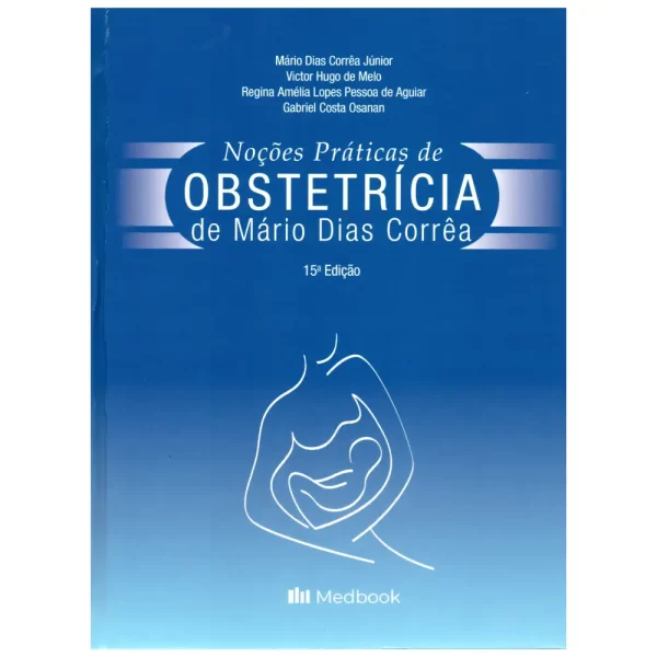 Noções Práticas de Obstetrícia de Mário Dias Corrêa