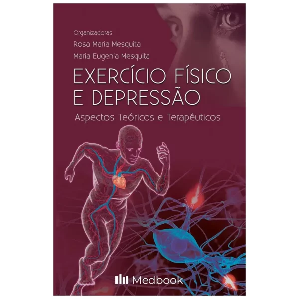 Exercício físico e depressão - aspectos teóricos e terapêuticos