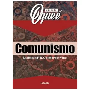 Coleção O Que É – Comunismo