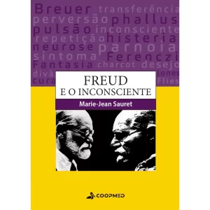 Freud e o inconsciente