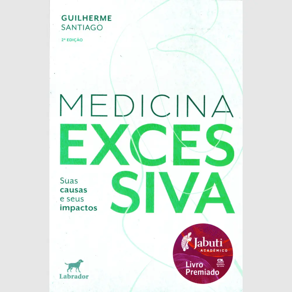 Medicina Excessiva 2ª Edição