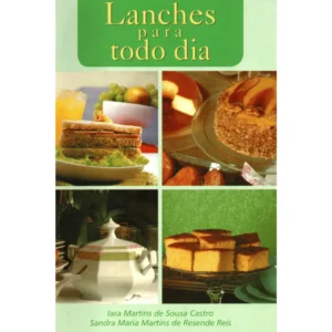Lanches para todo dia 2ª Edição