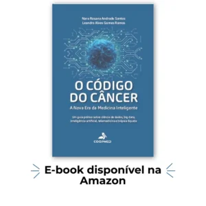 O Código do Câncer: A Nova Era da Medicina Inteligente