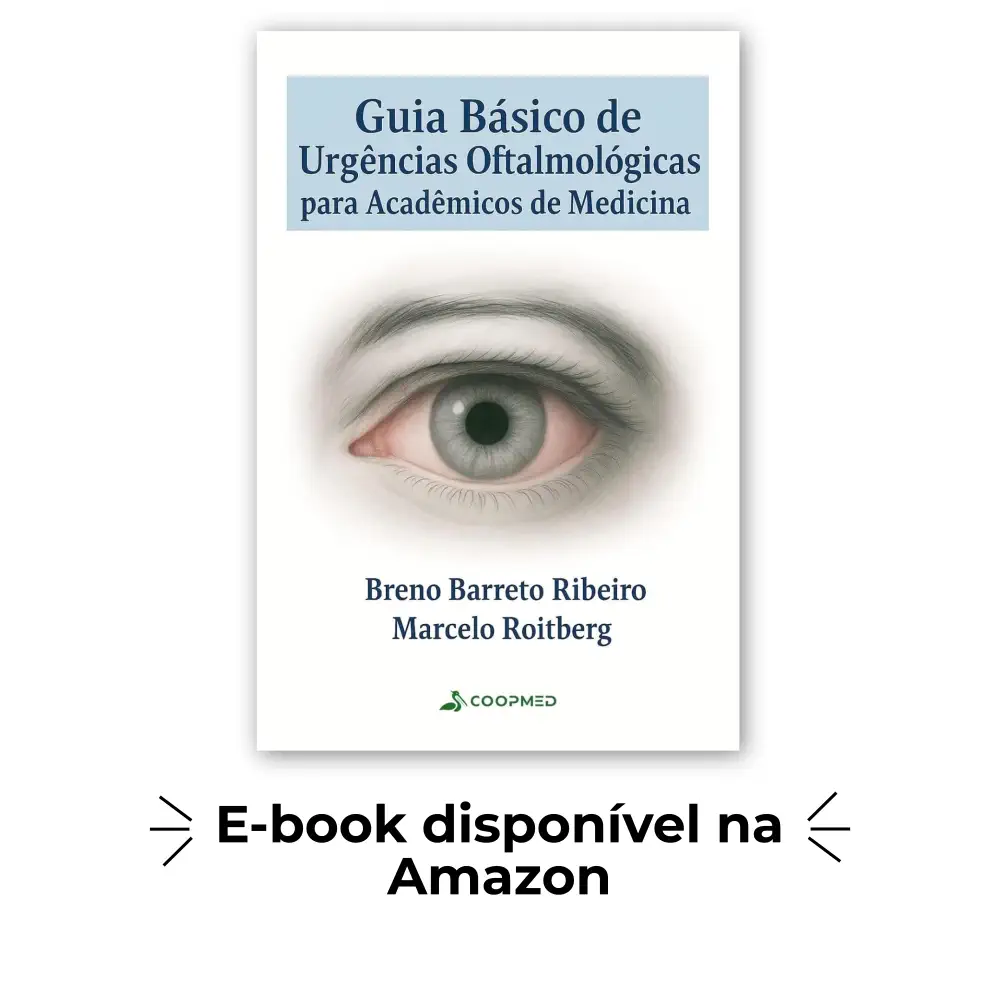 Guia Básico de Urgências Oftalmológicas para Acadêmicos de Medicina
