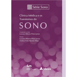 Clínica Médica e os Transtornos do Sono